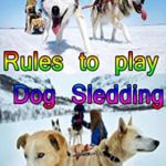 Rules to play Dog Sledding