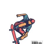 Skateboarding Composition Notebook: Wide Ruled 100 Pages Writing Journal For Skateboarders, Perfect Gift For Skateboard Fans, Sports Lovers, Back To School Students, Notes For Kids And Teens
